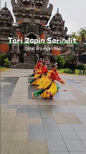 Tari Zapin Serindit - Diklat Tari Anjungan Riau #taritraditional #dance #indonesia #tarizapin