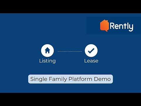 Rently - Single Family Leasing Automation Platform Demo