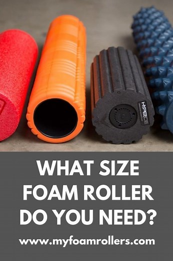 Foam Roller Size: Help Choosing the Best Size Foam Roller