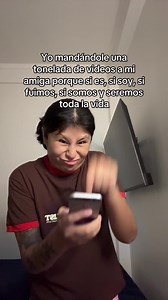 Yo mandándole una tonelada de videos a mi amiga: reacción y amistad