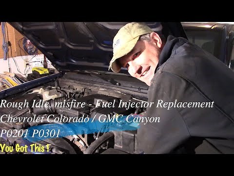 2005 Chevy Colorado. How to replace Fuel injector, intake manifold, misfire, rough idle P0201 P0301