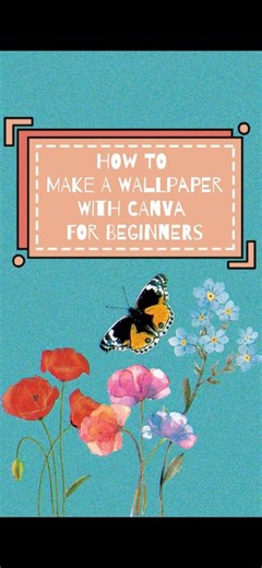 How To Make A Wallpaper With Canva For Beginners #canva #canvatutorial #canvadesign #graphicdesign