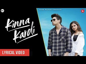 Kinna Kardi - Kambi Rajpuria (Official Lyrics Video) | Avvy Sra | K Jatti | Romantic Punjabi Song