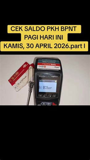 Cek Saldo PKH BPNT Hari Ini Kamis 30 April 2026