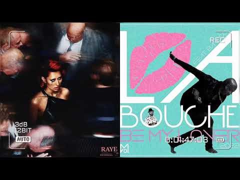 Be My Lover VS Black Mascara (mashup of RAYE & LA BOUCHE)
