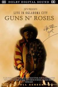 Guns N' Roses:  Live In Oklahoma City - Movie
