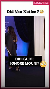 Fans are rewatching this moment on loop — was Kajol genuinely distracted or did she low-key brush past Mouni Roy? 👀 #kajol #mouniroy #pinkvilla #celebritytea #fblifestyle | PinkVilla