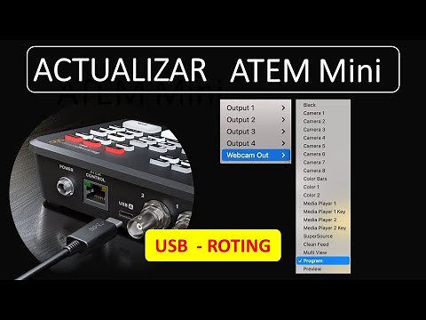 Actualizar ATEM Mini - Salida USB Multiview - ATEM 9.5