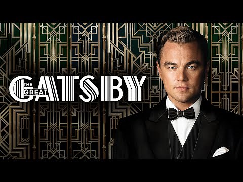 Official Trailer #1 THE GREAT GATSBY (2013, Leonardo DiCaprio, Carey Mulligan, Tobey Maguire)