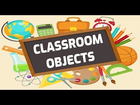 Learn English through Songs: Classroom Objects