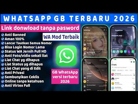 Update GB WhatsApp Terbaru 2026 ⚡WA Mod Terbaik untuk Semua Android