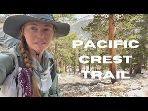 Pacific Crest Trail: The First Days of the Sierra! Ep. 9