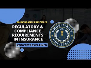 Regulatory and Compliance Requirements in Insurance & Reinsurance | Essential Guidelines Explained