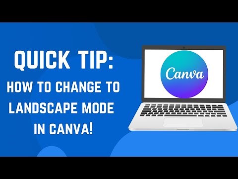 How to change to landscape mode in Canva (Quick Tip)