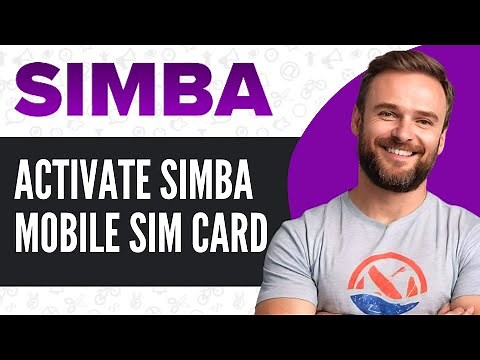 How To Activate SIMBA SIM Card - Full Guide (2025)