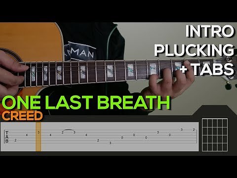 Creed - One Last Breath Guitar Tutorial [INTRO + TABS]