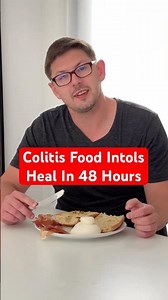 How To Heal Colitis Food Intolerances in 48 hours!