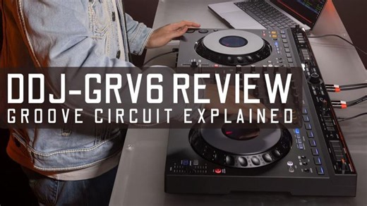 AlphaTheta DDJ GRV6 Review & Full Tutorial Groove Circuit, Stems & Live Remix Features Explained