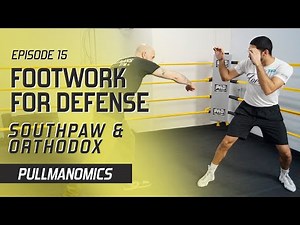 EP15 - Using Footwork For Boxing Defense - Southpaw & Orthodox | Boxing Training, Technique & Drills