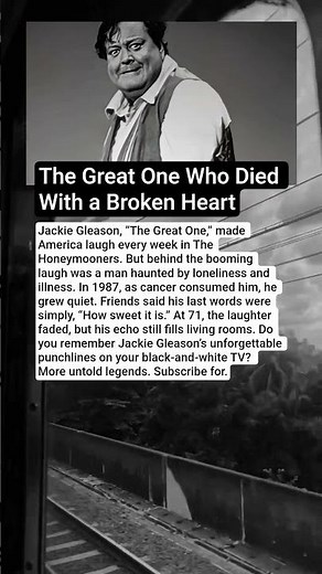 America’s Funniest Man Died in Silence — Jackie Gleason’s Final Words Still Haunt Hollywood