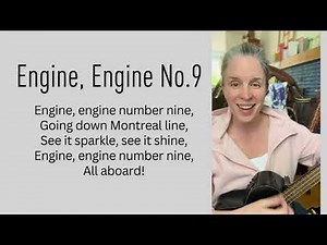 Engine, Engine Number 9 | An Action Song for Children