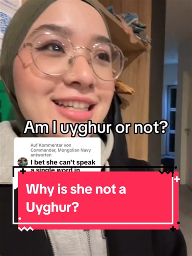 Why is She Not a Uyghur?