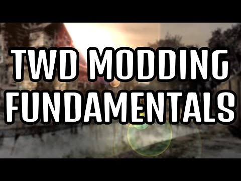 Telltale's The Walking Dead Modding Fundamentals