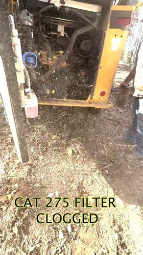 CAT 275 FILTER CLOGGED #automobile #cat #mulcher #clogged
