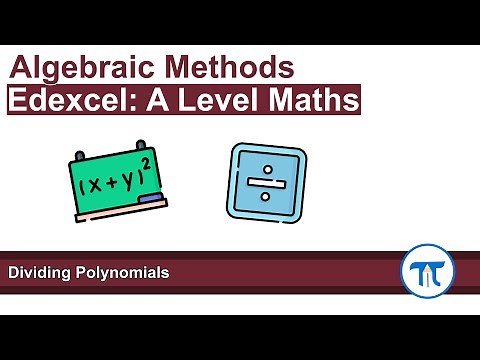 A Level Maths | Pure - Year 1 | Dividing Polynomials