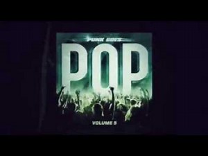ISSUES -- Boyfriend (Clean) [Punk Goes Pop Volume 5]