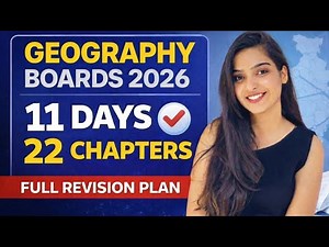 11 Days 22 Chapters 🔥 | Class 12th Full Geography Revision Plan | Boards 2026 💯