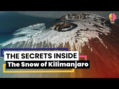 Secrets Inside the Snows of Kilimanjaro