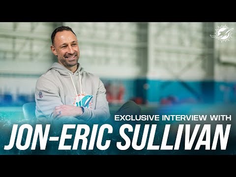 Exclusive interview with General Manager Jon-Eric Sullivan | Miami Dolphins
