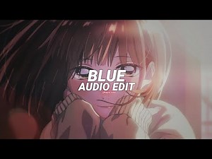 blue - yung kai [edit audio]