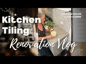 DIY Kitchen Tiling Step-by-Step | Kitchen Tiling Transformation | How we tiled our kitchen
