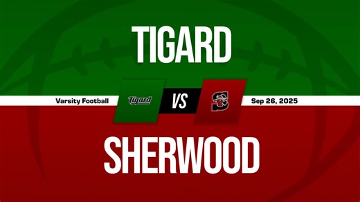 Football Recap: Tigard Comes Up Short in High-Profile Game with Lake Oswego   How To Watch
