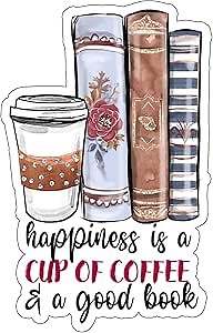 Happiness is a Cup of Coffee & a Good Book Sticker – Aesthetic Book Lover Decal, Cute Coffee Stickers for Laptop, Kindle, Water Bottle, Gift for Readers & Bibliophiles, 3in
