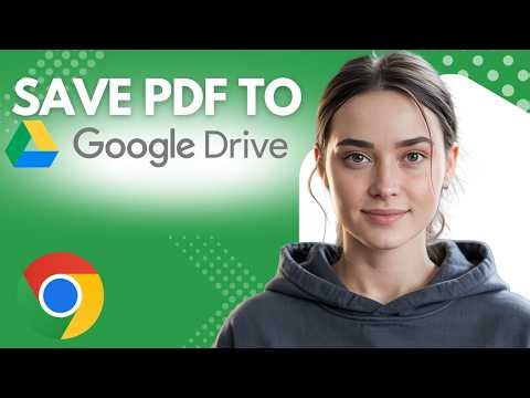 How to Save PDFs to Google Drive in Chrome | Step by Step for Beginners