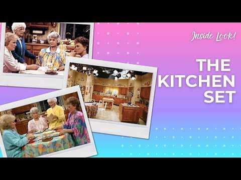 Inside Looks at The Golden Girls | The Kitchen Set