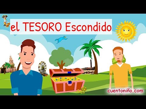 El TESORO ESCONDIDO【cuentos 💖 que EDUCAN en VALORES】