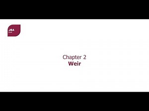 JBA Trust hydraulic flume showing structures in rivers - Chapter 2: Weir