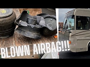 Blown Air Bag 🤯 on a Motorhome!