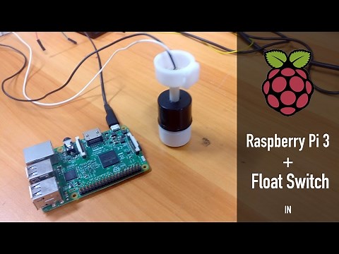Raspberry Pi 3 | Float Switch Interface | Node-Red