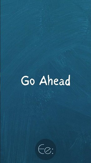 Go Ahead ✅ What Does It Mean? by English explained #phrasalverbs #phrases #expression #meaning #tips