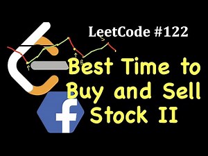 LeetCode #122: Best Time to Buy and Sell Stocks II | Facebook Coding Interview