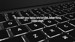 How To Connect Laptop To Hotspot