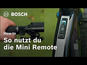 How-to | So steuerst du dein eBike mit der Mini Remote | Bosch eBike Systems