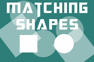 Matching Shapes - Free Addicting Game ★★★★★