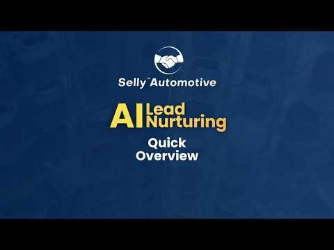 Selly CRM AI Lead Nurturing Quick Overview