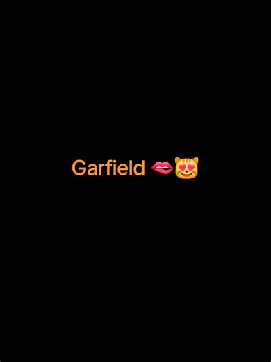 Garfield beautiful and sexy 🫦